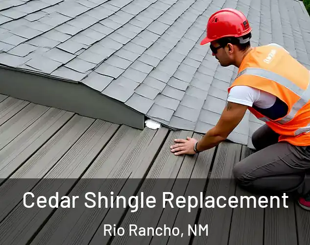  Cedar Shingle Replacement Rio Rancho, NM