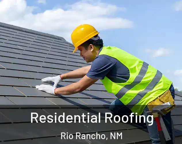  Residential Roofing Rio Rancho, NM