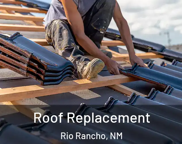  Roof Replacement Rio Rancho, NM