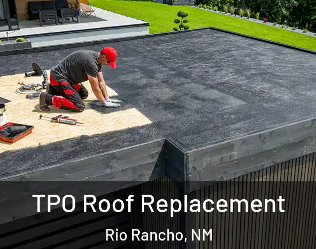  TPO Roof Replacement Rio Rancho, NM